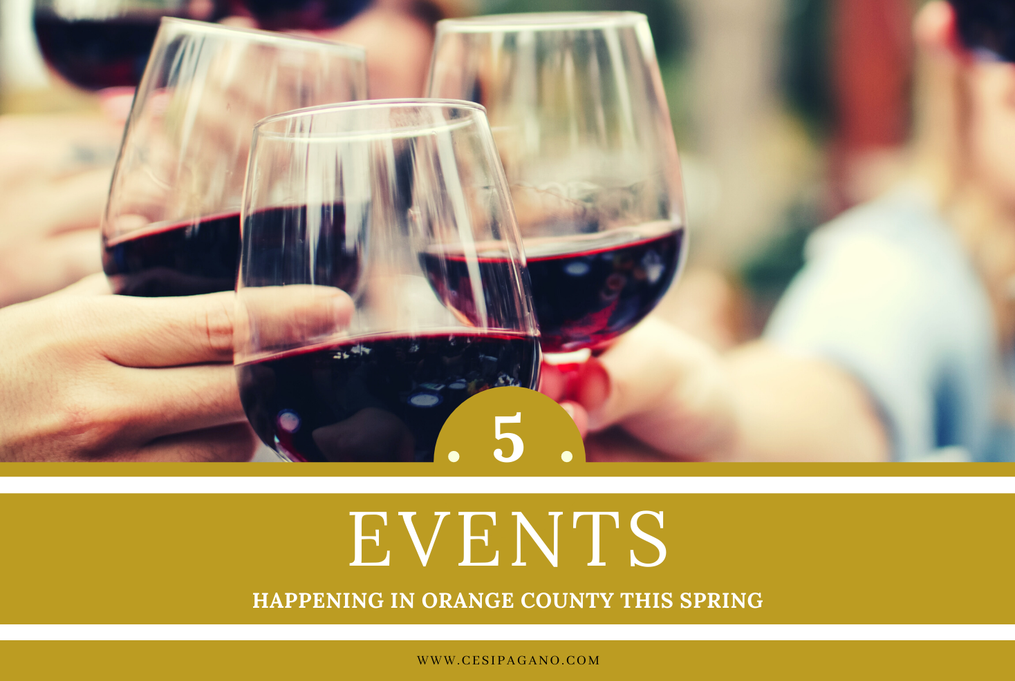 Spring and Summer Events in Orange County