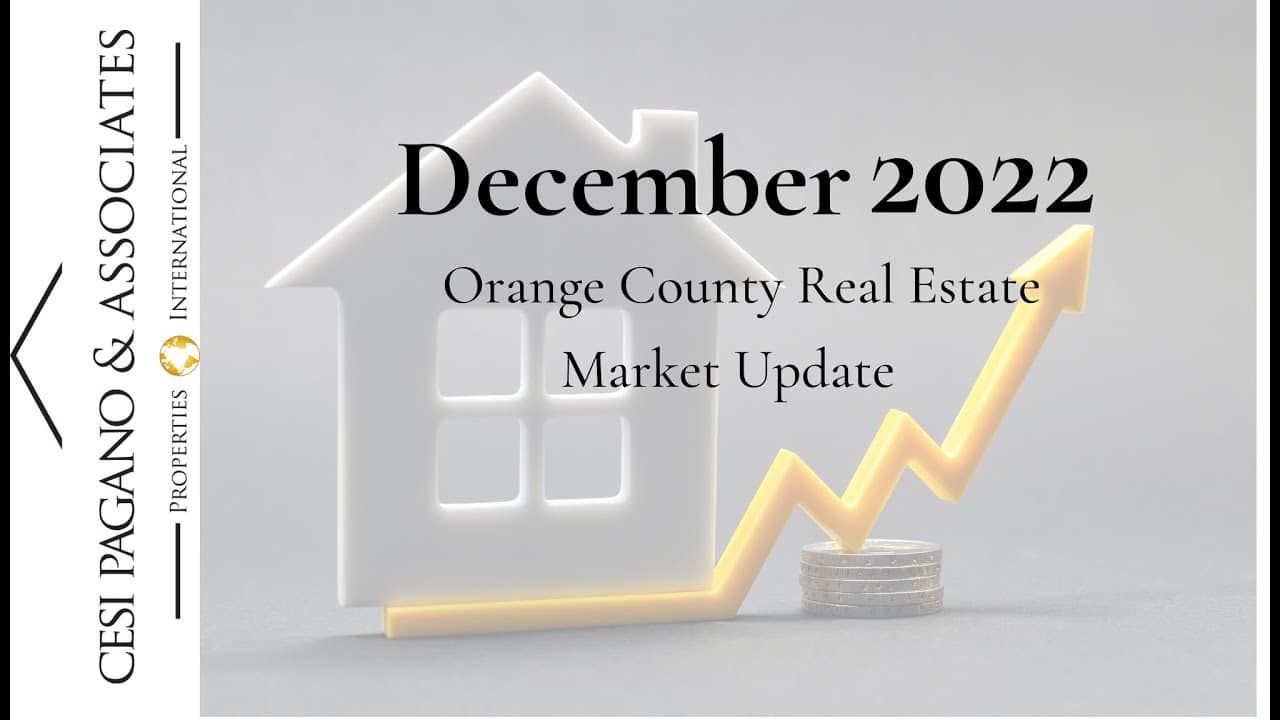 Orange County Real Estate Market Update December 2022
