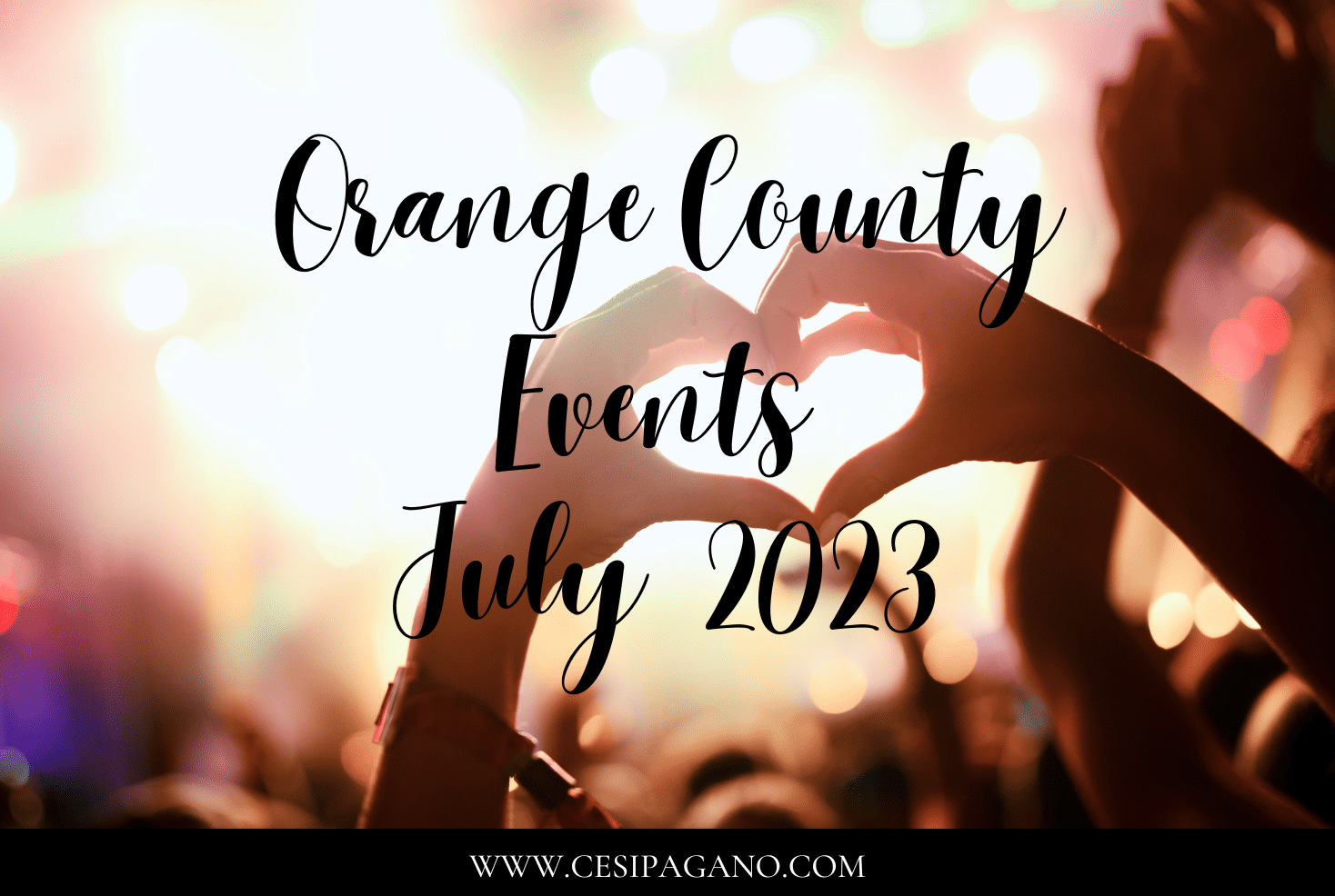 Orange County Events July 2023