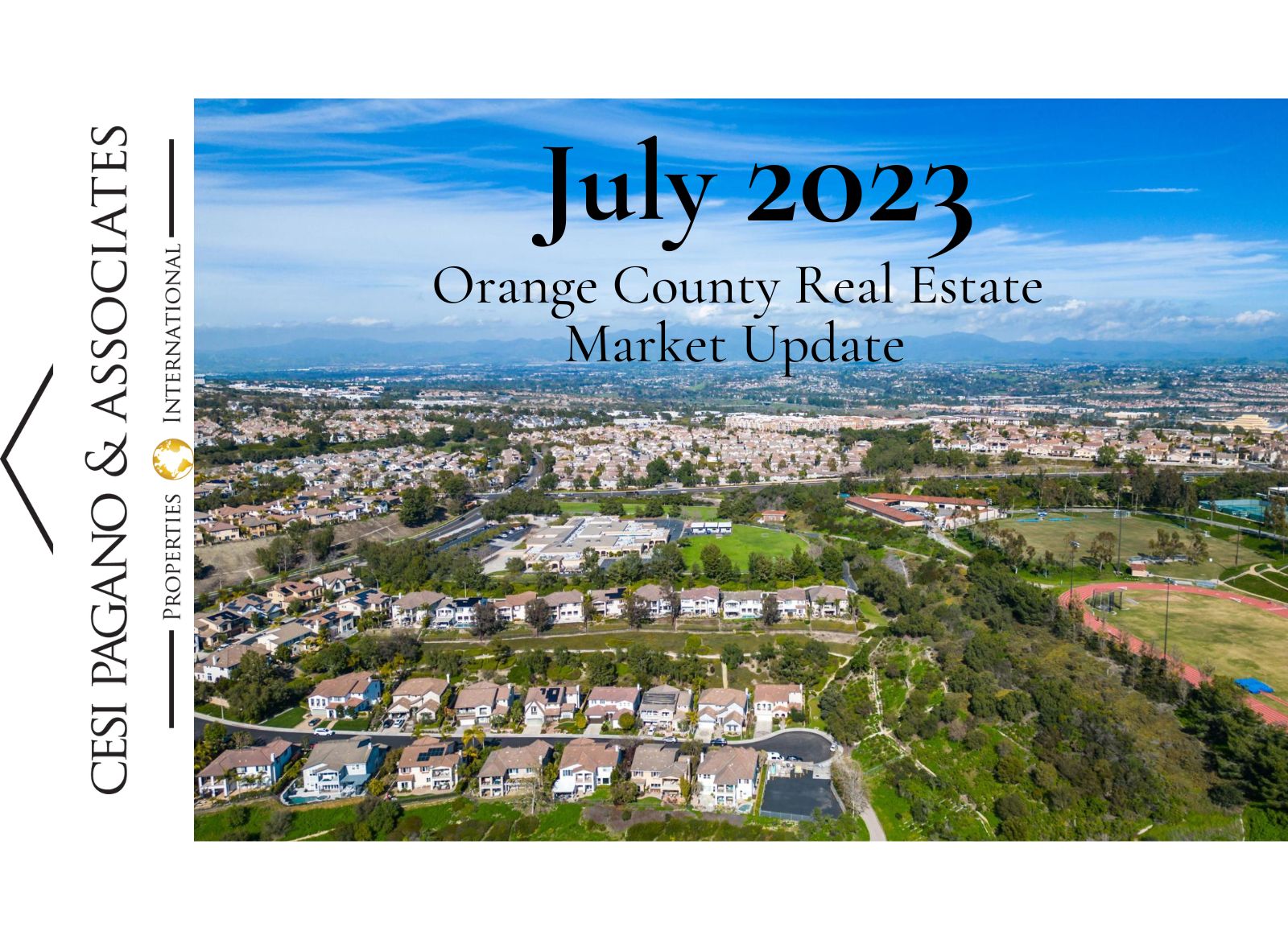 Orange County Real Estate Update July 2023