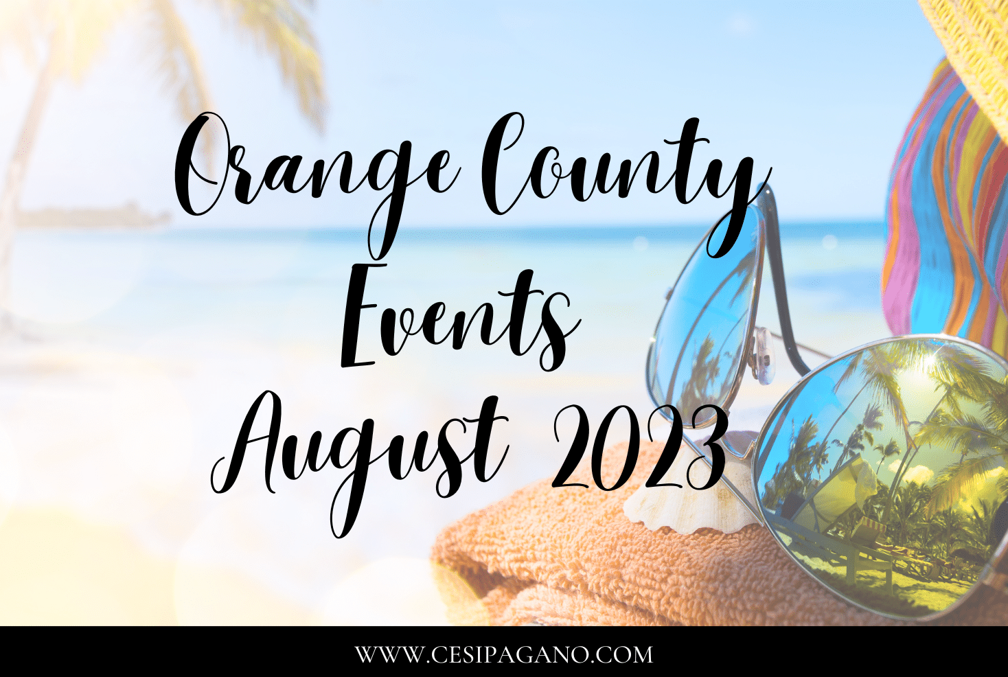 Orange County August Events 2023