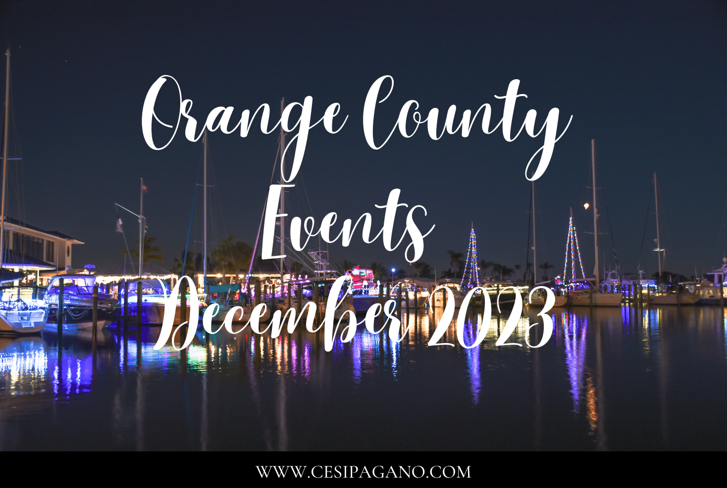 Orange County Events December 2023