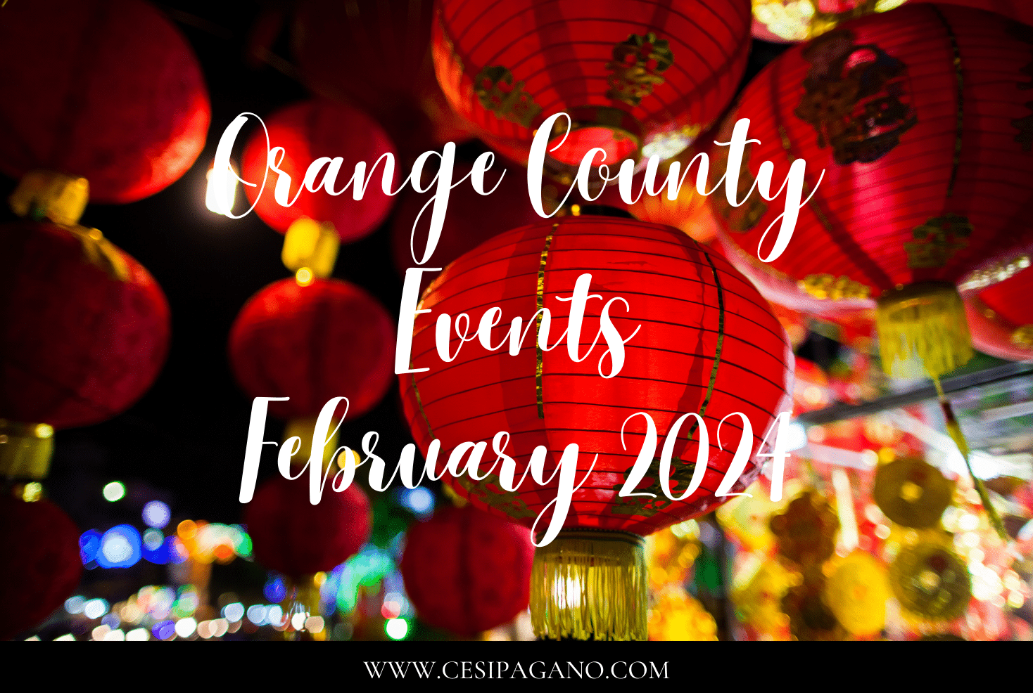 Orange County Events February 2024