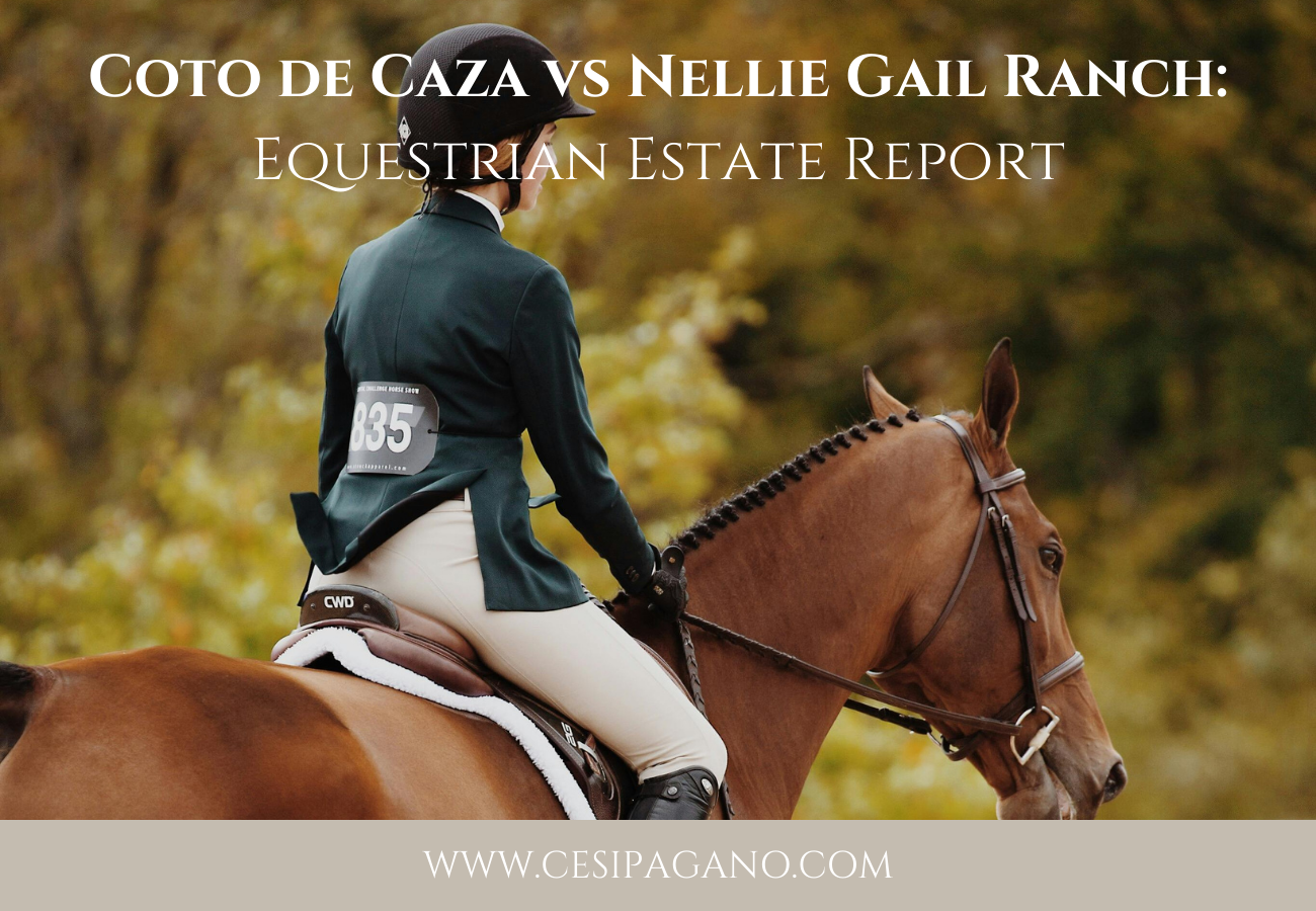 Coto de Caza vs Nellie Gail Ranch: Equestrian Estate Report